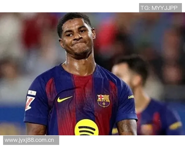 巴萨看好拉什福德价值6000万镑2600万买断实属超值选择 巴萨看好拉什福德价值6000万镑2600万买断实属超值选择