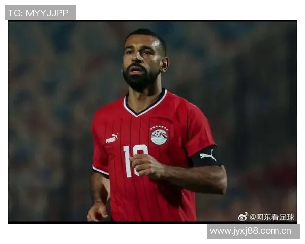 埃及足协宣布萨拉赫将轮休缺席训练备战下一场比赛 埃及足协宣布萨拉赫将轮休缺席训练备战下一场比赛