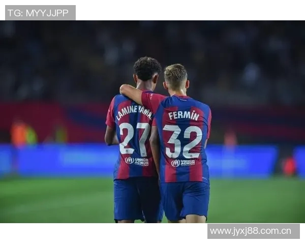 巴萨喜讯费尔明与亚马尔重返训练场助力球队恢复战斗力